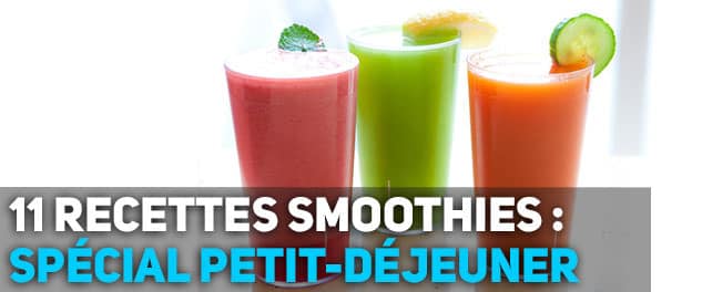 11 délicieuses recettes Smoothie pour le petit déjeuner 11 délicieuses recettes Smoothie pour le petit déjeuner